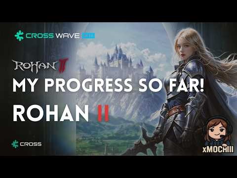 Rohan 2 NOOB Progress Update – Dungeon Runs, Exploration & My Current Build!