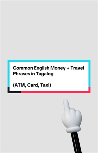 Common English Money Travel Phrases in Tagalog (ATM, Card, Taxi) | #LetsTagalog #EnglishToTagalog #LearnTagalog #TagalogPhrases #FilipinoLanguage