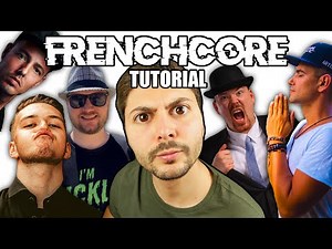How To Make FRENCHCORE in 2022