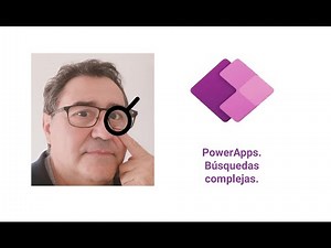 PowerApps. Búsquedas complejas