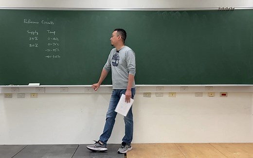 模拟IC设计 第三十四讲 -- Reference circuits (I)