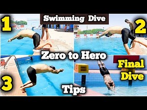 How to Dive in a Swimming Pool, 3 Drills for perfect Swimming Dive, Swimming Tips For Beginners