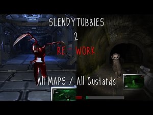 Slendytubbies 2 Re - Work Multiplayer - All Maps / All Custards - junto com meus amigos