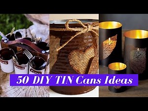 DIY Tin Can Crafts: Creative Ideas for Decorations from Scrap