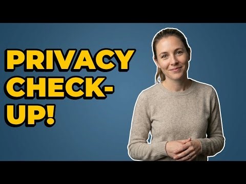 How To Adjust Privacy Using Platform Check-Up Tools?