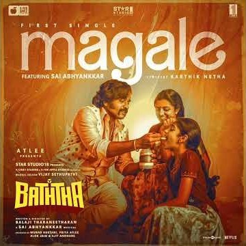 Magale Song | Baththa | Vijay Sethupathi | Sai Abhyankkar | Official Song