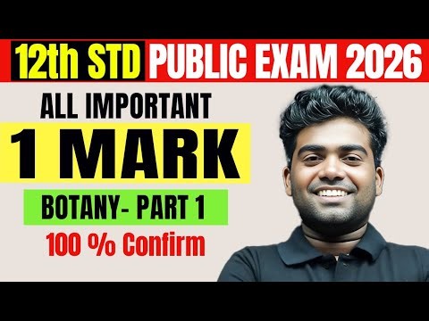 All Important 1 Marks Question And Answers Part 1 | 12th BOTANY in Tamil | Public Exam 2025 26