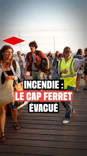 Wildfires: Our reporter followed the evacuations at Cap Ferret