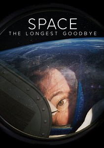Space: The Longest Goodbye Trailer