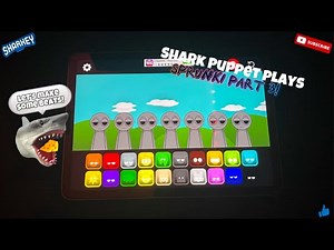 Shark Puppet plays Sprunki! (Part 3)