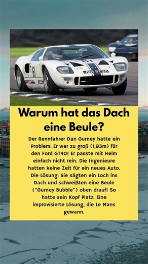 Ford GT40: Was ist die "Gurney Bubble"? 🤕🏎️