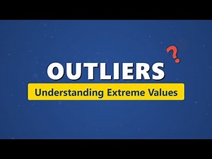 Outliers Explained: Understanding Extreme Values in Statistics
