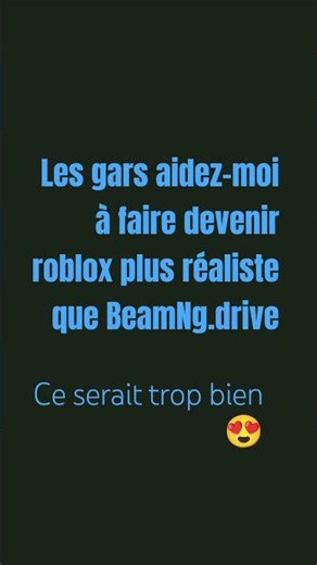 #edit Roblox va devenir beam.ng drive
