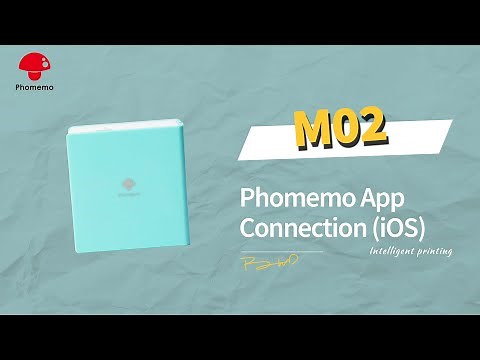 Phomemo M02 Tutorial: How to Use M02 Pocket Printer & Phomemo APP Setup and Mobile Connection (iOS)