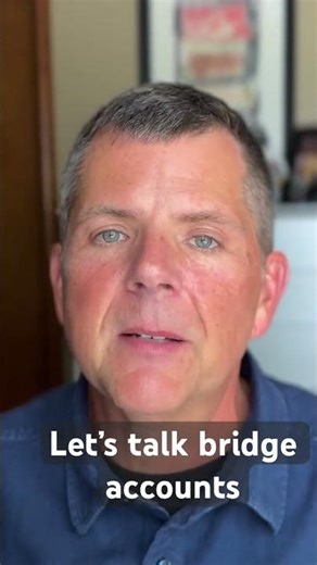 Retiring early? Your bridge account is critical to your success