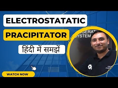 Electro Static Precipitator (ESP) / Working Principle of ESP