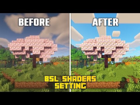 Minecraft Bsl Shaders Best Setting [ Java Edition ]
