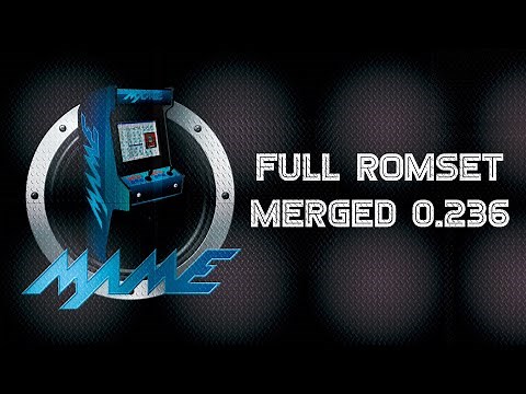 🔻⚠️ MAME ⚠️🔻. MAME 0.236 FULL ROMSET, ROMSET SL, CHDS , EXTRAS Y y mucho mas!!!!!!!! 👾👀