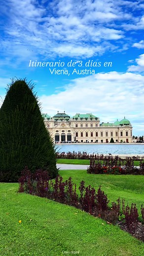 Itinerario de 3 días en Viena, Austria: ¡Descubre todo!