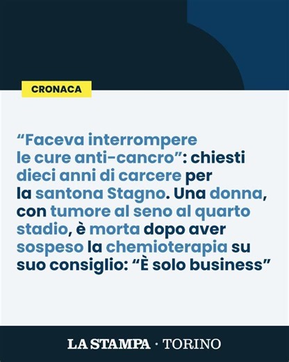 “Faceva interrompere le CURE ANTI-CANCRO”: chiesti 10 ANNI per la SANTONA STAGNO