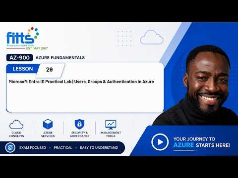 AZ-900 Lesson 29 | Microsoft Entra ID Practical Lab | Users, Groups & Authentication in Azure