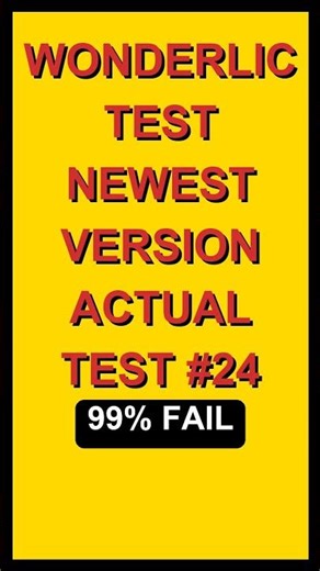 WONDERLIC TEST NEWEST VERSION ACTUAL TEST #24
