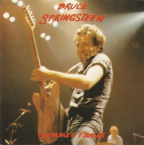 Bruce Springsteen - Summer Tour 81
