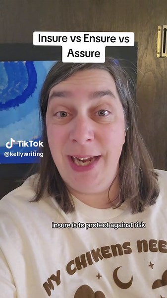 Insure vs Ensure vs Assure Explained Easily