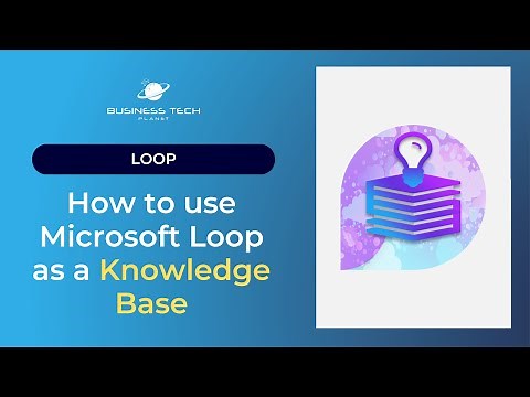 How to use Microsoft Loop as a Knowledge Base!
