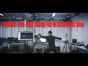Explain The Taiji (Kung Fu) In Scientific Way | More China
