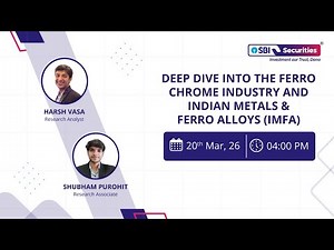 Deep Dive into the Ferro Chrome Industry and Indian Metals & Ferro Alloys (IMFA)