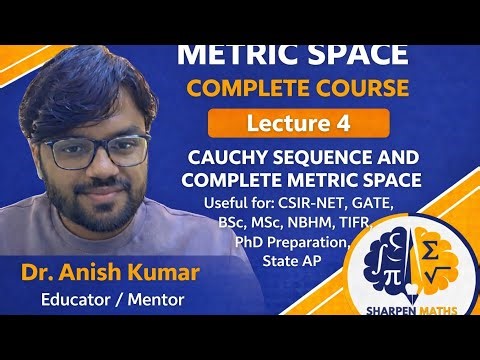 Lecture-4 || Metric space || Cauchy sequence & Complete metric space