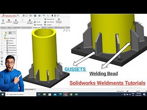Solidworks Weldments Tutorials | Gussets | Pipe Beam| Weld Bead| #solidworks