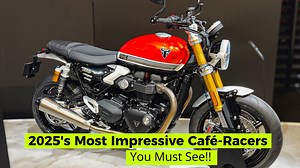2025's The 20 Most Impressive Café-Racers!
