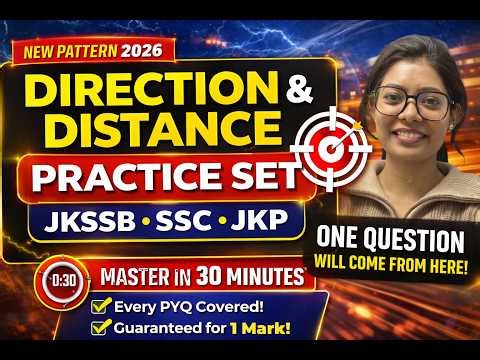 Direction & Distance Practice Questions 🔥 | 100% Exam-Oriented Tricks | Reasoning for SSC/JKSSB/JKP