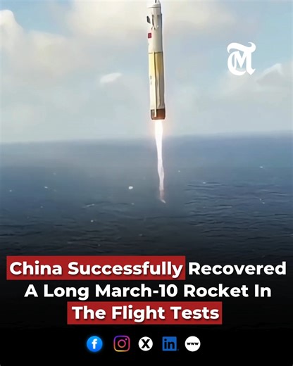 China Successfully Recovered A Long March-10 Rocket In The Flight Tests #China #March10 #rocketlaunch | The MES Times