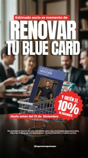 Hagamos Negocios on Instagram: "Es momento👍🏻 de actualizar tu membresía Blue Card... Estamos preparando un 2026 espectacular, lleno de expansión y más crecimiento para todas las empresas, no te puedes quedar fuera de ello. Aprovecha la promoción del 10%🏷️ descuento en la renovación de tu Blue Card antes del 15 de diciembre ✅ Escríbenos para ayudarte con ello 🫰🏻 #membresia #sociobluecard #yosoybluecard #hagamosnegocios #querétaroemprende"