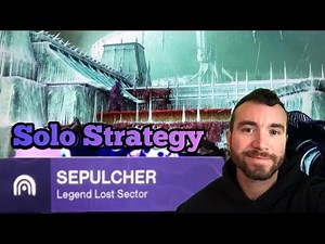 Solo Sepulcher Legend Lost Sector Destiny 2 Nightstalker