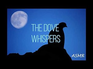 Introducción The Dove Whispers