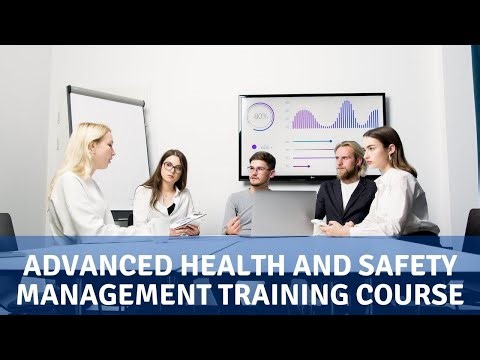 Advanced Health and Safety Management Training Course