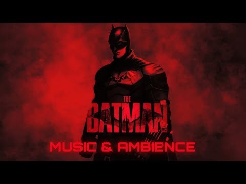 The Batman | Gotham City Soundscape | 8 Hours Music & Ambience