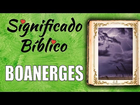 Boanerges Significado Bíblico | ¿Qué Significa Boanerges en la Biblia? 🙏