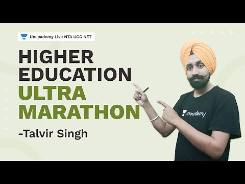 Higher Education - Ultra Marathon | Talvir Singh | NTA UGC NET | Unacademy Live