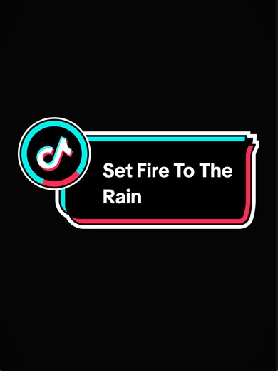 Set Fire To The Rain🎶🎧 || Song By Adele . . . #setfiretotherain #adele #lyrics #foryou #fontlyrics