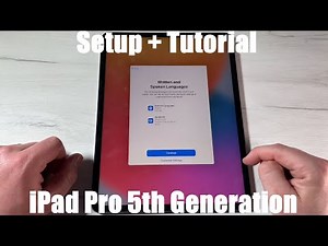 Apple iPad Pro (5th. generation, 2021) 12.9-inch iPad Pro Space Gray iPadOS 14 setup and instruction