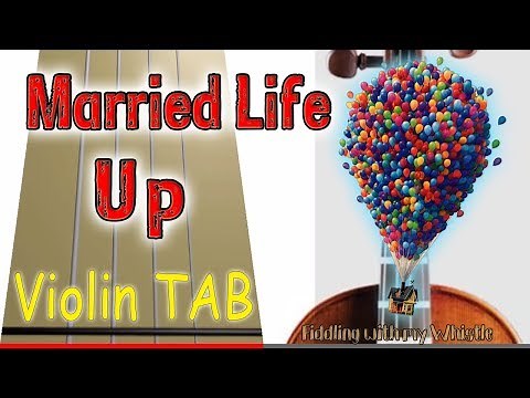 Up - Married Life - Pixar - Violin - Play Along Tab Tutorial