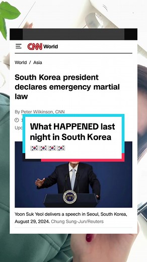 Explaning what went down last evening in #korea #martiallaw#southkorea Sources： https://edition.cnn.com/2024/12/03/asia/south-korea-martial-law-intl/index.html https://www.koreatimes.co.kr/www/nation/2024/12/113_387645.html https://www.cbsnews.com/news/south-korea-president-martial-law-emergency/ https://www.reuters.com/world/asia-pacific/south-korea-president-yoon-declares-martial-law-2024-12-03/