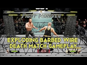 AEW Fight Forever - 1 Hour + of Exploding Barbed Wire Death Match Gameplay - PS5