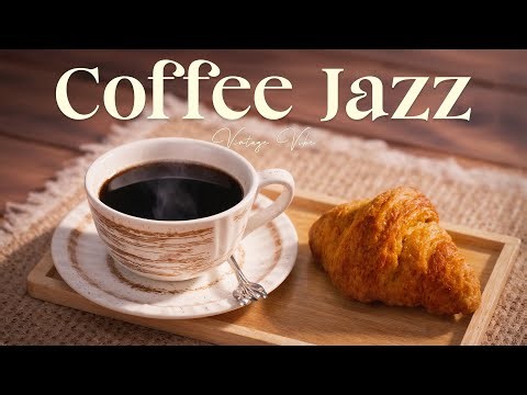 4K Coffee Relaxing Jazz Music & Coffee Shop Ambience - Instrumental Piano Music for Study, Work