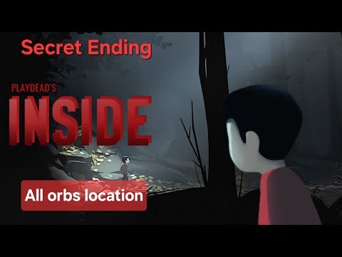 INSIDE – All Orbs Locations & Secret Ending
